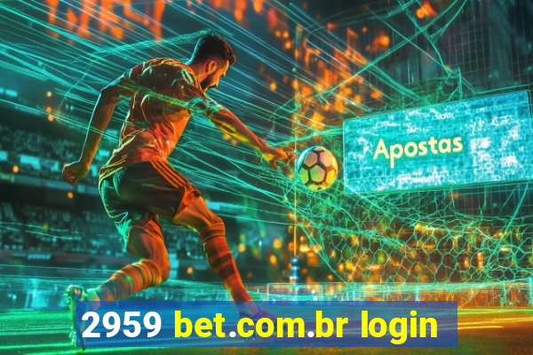 2959 bet.com.br login